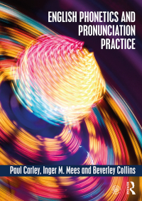 Omslagafbeelding: English Phonetics and Pronunciation Practice 1st edition 9781138886346