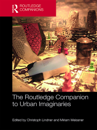 Omslagafbeelding: The Routledge Companion to Urban Imaginaries 1st edition 9781138058880