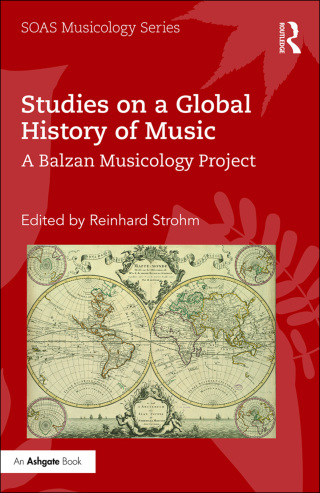 表紙画像: Studies on a Global History of Music 1st edition 9781138058835
