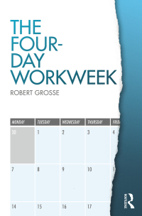 Cover image: The Four-Day Workweek 1st edition 9781138058385