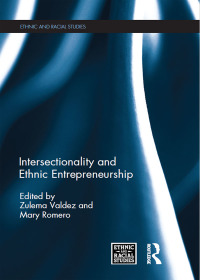 Omslagafbeelding: Intersectionality and Ethnic Entrepreneurship 1st edition 9781138058279