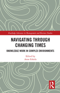 Cover image: Navigating Through Changing Times 1st edition 9780367889142