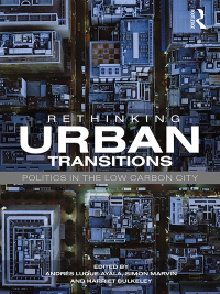 Cover image: Rethinking Urban Transitions 1st edition 9781138057401