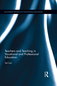 Imagen de portada: Teachers and Teaching in Vocational and Professional Education 1st edition 9780367245122