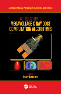 Cover image: Introduction to Megavoltage X-Ray Dose Computation Algorithms 1st edition 9780367780517
