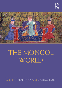 Titelbild: The Mongol World 1st edition 9781138056671