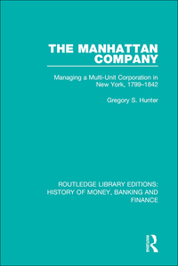 Cover image: The Manhattan Company 1st edition 9781138056343