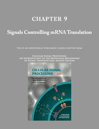 Cover image: Chapter 09- Signals Controlling mRNA Translation (Cellular Signal Processing) 2nd edition 9780815345343