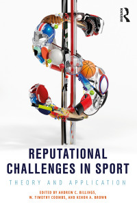 Imagen de portada: Reputational Challenges in Sport 1st edition 9781138055995