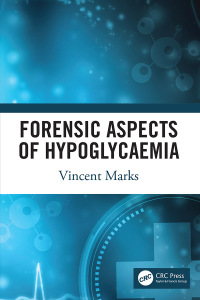 Cover image: Forensic Aspects of Hypoglycaemia 1st edition 9780367140342