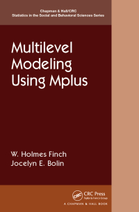 صورة الغلاف: Multilevel Modeling Using Mplus 1st edition 9781498748247