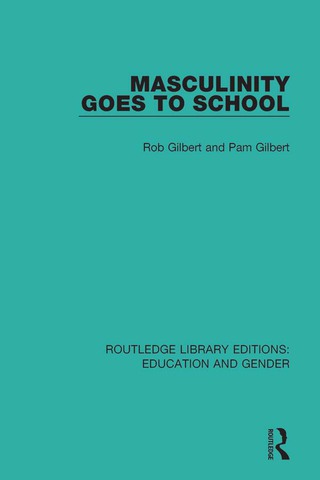 Cover image: Masculinity Goes to School 1st edition 9781138052499