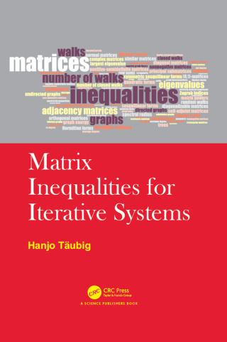 Imagen de portada: Matrix Inequalities for Iterative Systems 1st edition 9780367782603