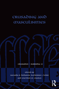 Cover image: Crusading and Masculinities 1st edition 9780367660611