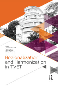 Imagen de portada: Regionalization and Harmonization in TVET 1st edition 9781138054196