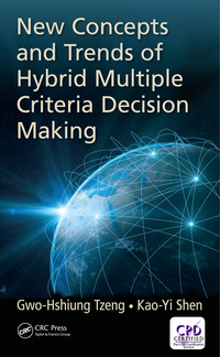 Cover image: New Concepts and Trends of Hybrid Multiple Criteria Decision Making 1st edition 9780367573133