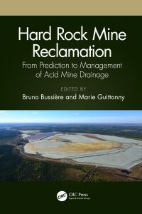 Cover image: Hard Rock Mine Reclamation 1st edition 9780367638818