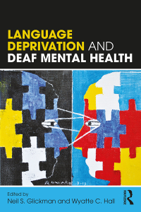 Cover image: Language Deprivation and Deaf Mental Health 1st edition 9781138735392