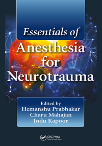Imagen de portada: Essentials of Anesthesia for Neurotrauma 1st edition 9780367571443