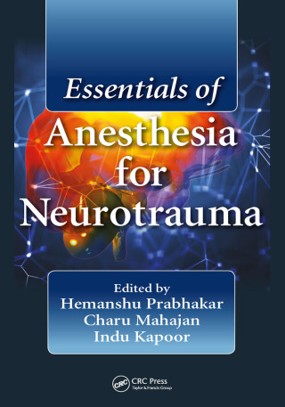 Cover image: Essentials of Anesthesia for Neurotrauma 1st edition 9780367571443