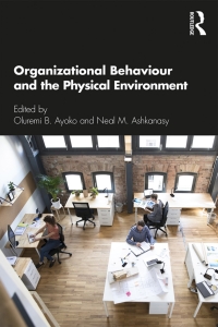 Imagen de portada: Organizational Behaviour and the Physical Environment 1st edition 9781138053533
