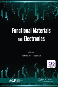 Imagen de portada: Functional Materials and Electronics 1st edition 9781774636367