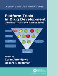 Cover image: Platform Trial Designs in Drug Development 1st edition 9780367732639