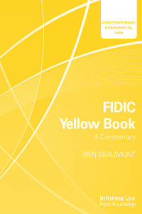 Titelbild: FIDIC Yellow Book: A Commentary 1st edition 9781138052314