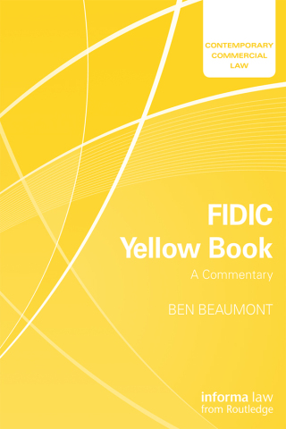 Immagine di copertina: FIDIC Yellow Book: A Commentary 1st edition 9781138052314