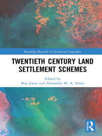 Omslagafbeelding: Twentieth Century Land Settlement Schemes 1st edition 9780367585266