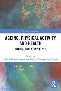 Cover image: Ageing, Physical Activity and Health 1st edition 9780367894160