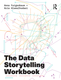 Cover image: The Data Storytelling Workbook 1st edition 9781138052109