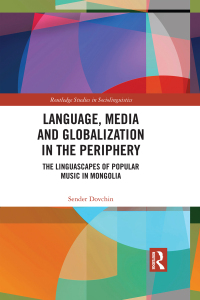 Omslagafbeelding: Language, Media and Globalization in the Periphery 1st edition 9781138051676