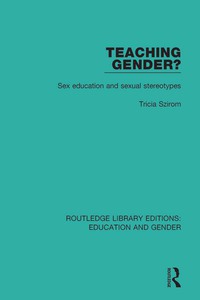 صورة الغلاف: Teaching Gender? 1st edition 9781138051225