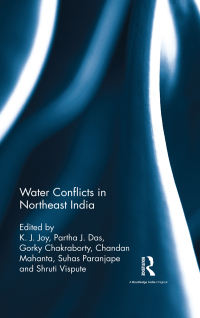 Imagen de portada: Water Conflicts in Northeast India 1st edition 9781138098503