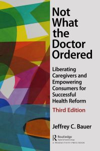 Cover image: Not What the Doctor Ordered 3rd edition 9781138050808