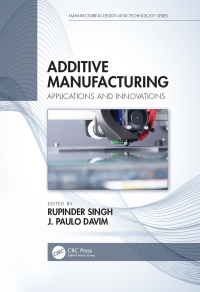 Cover image: Additive Manufacturing 1st edition 9780367780944