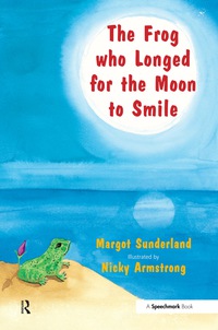 Cover image: The Frog Who Longed for the Moon to Smile 1st edition 9781138050297