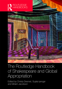 Imagen de portada: The Routledge Handbook of Shakespeare and Global Appropriation 1st edition 9781138050198