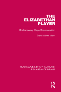 Cover image: The Elizabethan Player 1st edition 9781138235656