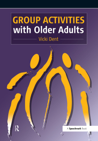 Imagen de portada: Group Activities with Older Adults 1st edition 9780863883422