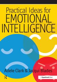 Imagen de portada: Practical Ideas for Emotional Intelligence 1st edition 9780863886119