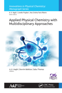 Imagen de portada: Applied Physical Chemistry with Multidisciplinary Approaches 1st edition 9781771886062