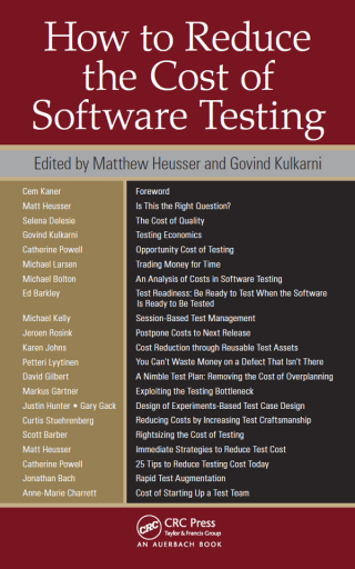 Cover image: How to Reduce the Cost of Software Testing 1st edition 9781439861554