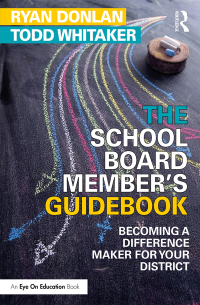 Cover image: The School Board Member's Guidebook 1st edition 9781138049437