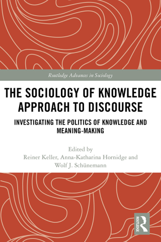 Cover image: The Sociology of Knowledge Approach to Discourse 1st edition 9780367490195