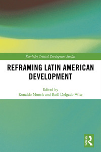 Cover image: Reframing Latin American Development 1st edition 9781138048614