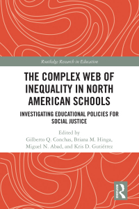 Imagen de portada: The Complex Web of Inequality in North American Schools 1st edition 9780367784171