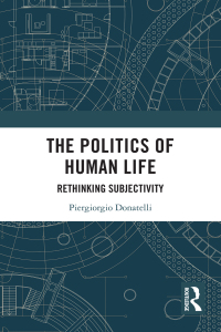 Imagen de portada: The Politics of Human Life 1st edition 9781138048164