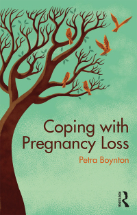 Omslagafbeelding: Coping with Pregnancy Loss 1st edition 9781138047723